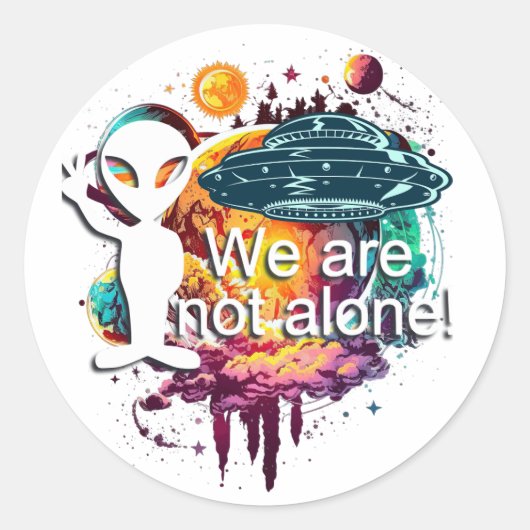 We zijn niet Alone Space Alien Ronde Sticker (Voorkant)