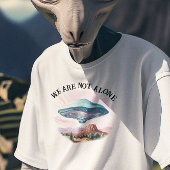 We zijn niet Alone UFO Alien T-shirt