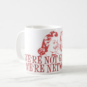 We zijn niet bezig met netwerken koffiemok (Voorkant links)