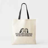 We zijn niet bezig met netwerken. tote bag (Voorkant)