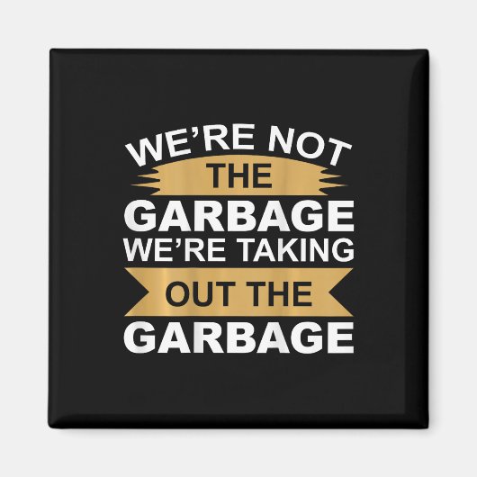 We zijn niet de garage die de garage uitschakelde magneet (Voorkant)