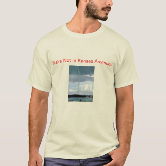 We zijn niet meer in Kansas! T-shirt (Voorkant)