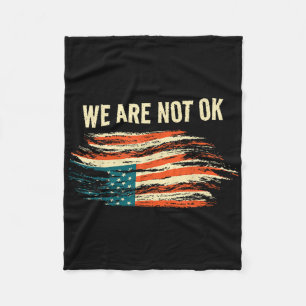 We zijn niet ok ondersteboven vlag Amerikaanse Vin Fleece Deken