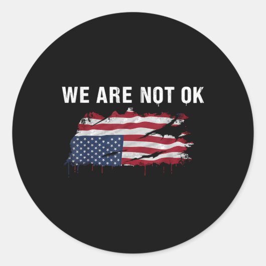 We zijn niet ok ondersteboven vlag Shirt Ronde Sticker (Voorkant)