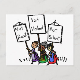 We zijn niet racistisch, gewelddadig of stil! briefkaart