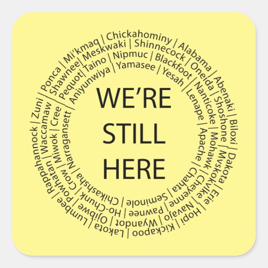 We zijn nog steeds hier / zwarte Stickers (vierkan (Voorkant)