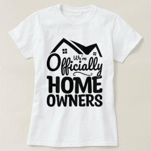 We zijn officieel huiseigenaren Cool Family House  T-shirt