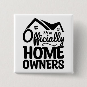 We zijn officieel huiseigenaren Cool Family House Vierkante Button 5,1 Cm