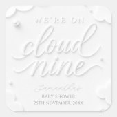 We zijn op Cloud Nine Baby Shower Vierkante Sticker (Voorkant)