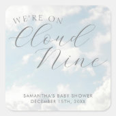 We zijn op Cloud Nine Blue Clouds Baby shower Vierkante Sticker (Voorkant)