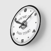 We zijn op D & D tijd - GRIJS Ronde Klok (Hoek)