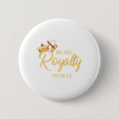 We zijn Royalty Ronde Button 5,7 Cm (Voorkant)