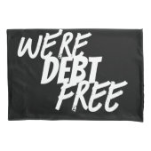 We zijn schuldenvrij kussensloop (Voorkant)