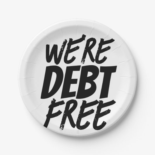 We zijn schuldenvrij papieren bordje (Voorkant)