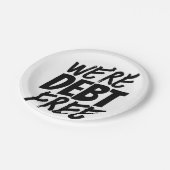 We zijn schuldenvrij papieren bordje (Gekanteld)