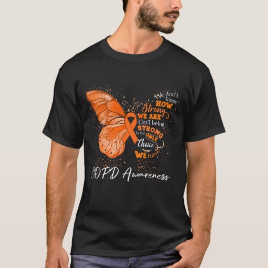 We zijn sterk tot we COPD-bewustzijn hebben T-shirt (Voorkant)