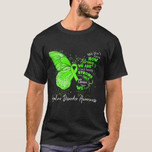 We zijn sterk tot we een bipolaire stoornis zijn t-shirt