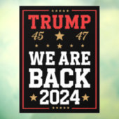 We zijn terug Trump USA Vlag Verkiezingswinnaar 47 Raamsticker (Vel 3)