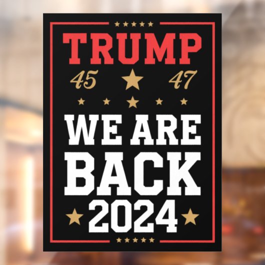 We zijn terug Trump USA Vlag Verkiezingswinnaar 47 Raamsticker (Vel 2)