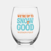 We zijn tot sneeuw goed Bruidsmeisje Wijnglas Zonder Voet (Voorkant)