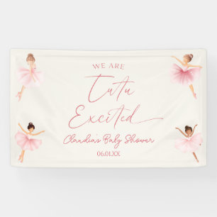 We zijn Tutu Opgewonden Ballerina Ballet Baby Show Spandoek