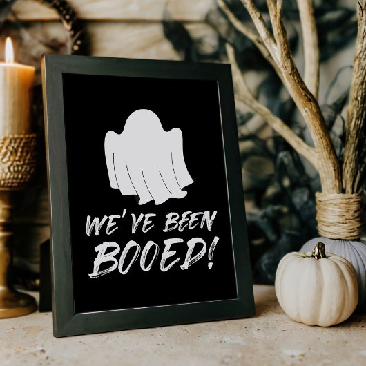 We zijn uitgejouwd Boo Neighbor Game Sign Poster