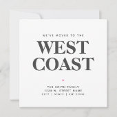 We zijn verhuisd naar de westkust New State Home a Aankondiging (Voorkant)