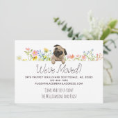 We zijn verhuisd. Pug en Flowers Nieuw Adres Aankondiging (Staand voorkant)