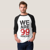 We zijn voor 99 procent bezet Shirt (Voorkant volledig)