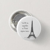 We zijn weer samen in Parijs. Ronde Button 3,2 Cm (Voorkant /achterkant)