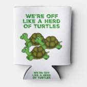 We zijn weg als een Herd van Turtles Funny design Blikjeskoeler (Voorkant)