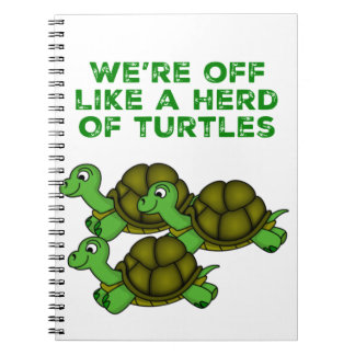We zijn weg als een Herd van Turtles Funny design Notitieboek