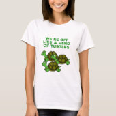 We zijn weg als een Herd van Turtles Funny design T-shirt (Voorkant)