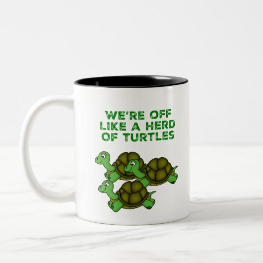We zijn weg als een Herd van Turtles Funny design Tweekleurige Koffiemok (Links)