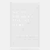 We zijn zo blij dat je hier bent White Inkt Trouwf Acryl Bord (Voorkant)