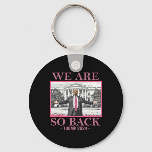 We zijn zo Byck Trump 2025 Sleutelhanger (Voorkant)