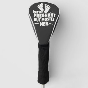 We zijn zwanger, maar meestal haar grappige zwange golfheadcover