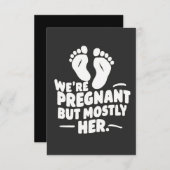 We zijn zwanger, maar meestal haar grappige zwange kaart (Voorkant / Achterkant)