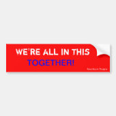 We zitten hier allemaal samen in......, Ravenhart Bumpersticker (Voorkant)