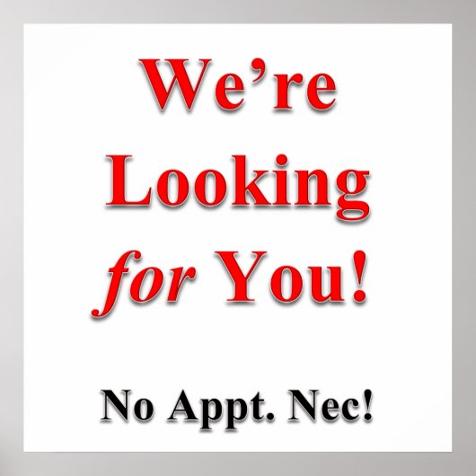 We zoeken je Poster Matte (Voorkant)