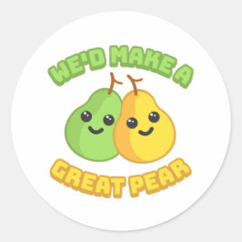 We zouden een geweldige peer maken! Schattigee Pea Ronde Sticker