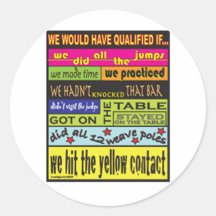 We zouden gekwalificeerd zijn.... ronde sticker