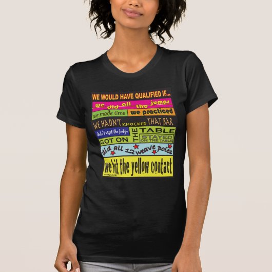 We zouden gekwalificeerd zijn.... t-shirt (Voorkant)