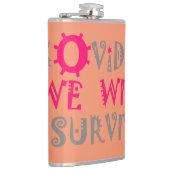 We zullen COVID-19 overleven – kracht en veerkrach Heupfles (Rechts)