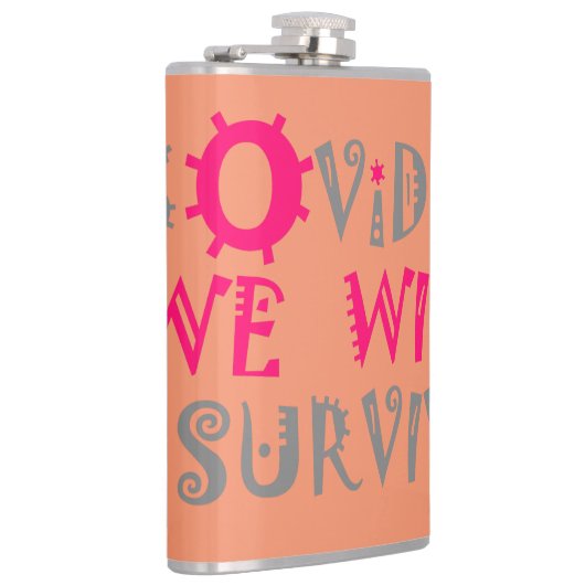 We zullen COVID-19 overleven – kracht en veerkrach Heupfles (Rechts)