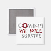 We zullen COVID-19 overleven – kracht en veerkrach Magneet (Voorkant / Achterkant)