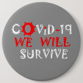 We zullen COVID-19 overleven – kracht en veerkrach Ronde Button 6,0 Cm (Voorkant)