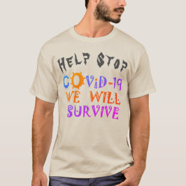 We zullen COVID-19 overleven –  Kracht & Veerkrach T-shirt