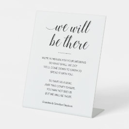 We zullen er gedenkplaatsen zijn met Names Weddens Reclamebord Met Voetstuk