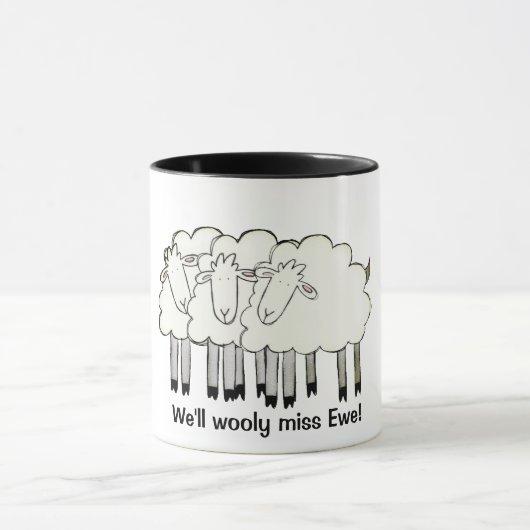 We zullen Ewe graag missen. Mok (Midden)